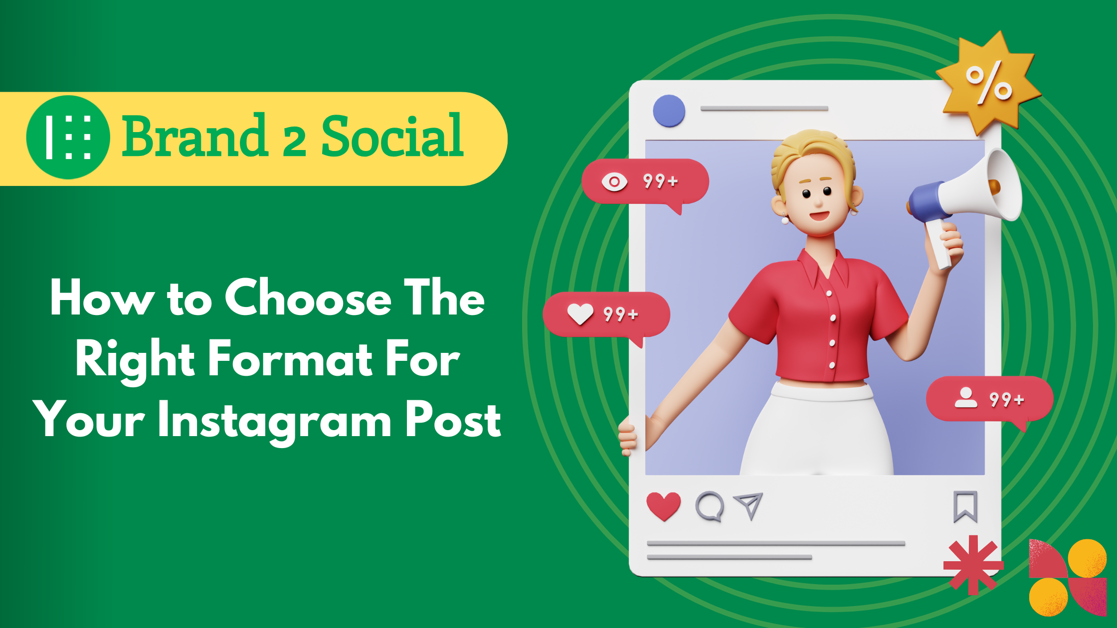 How to Choose The Right Format For Your Instagram Post