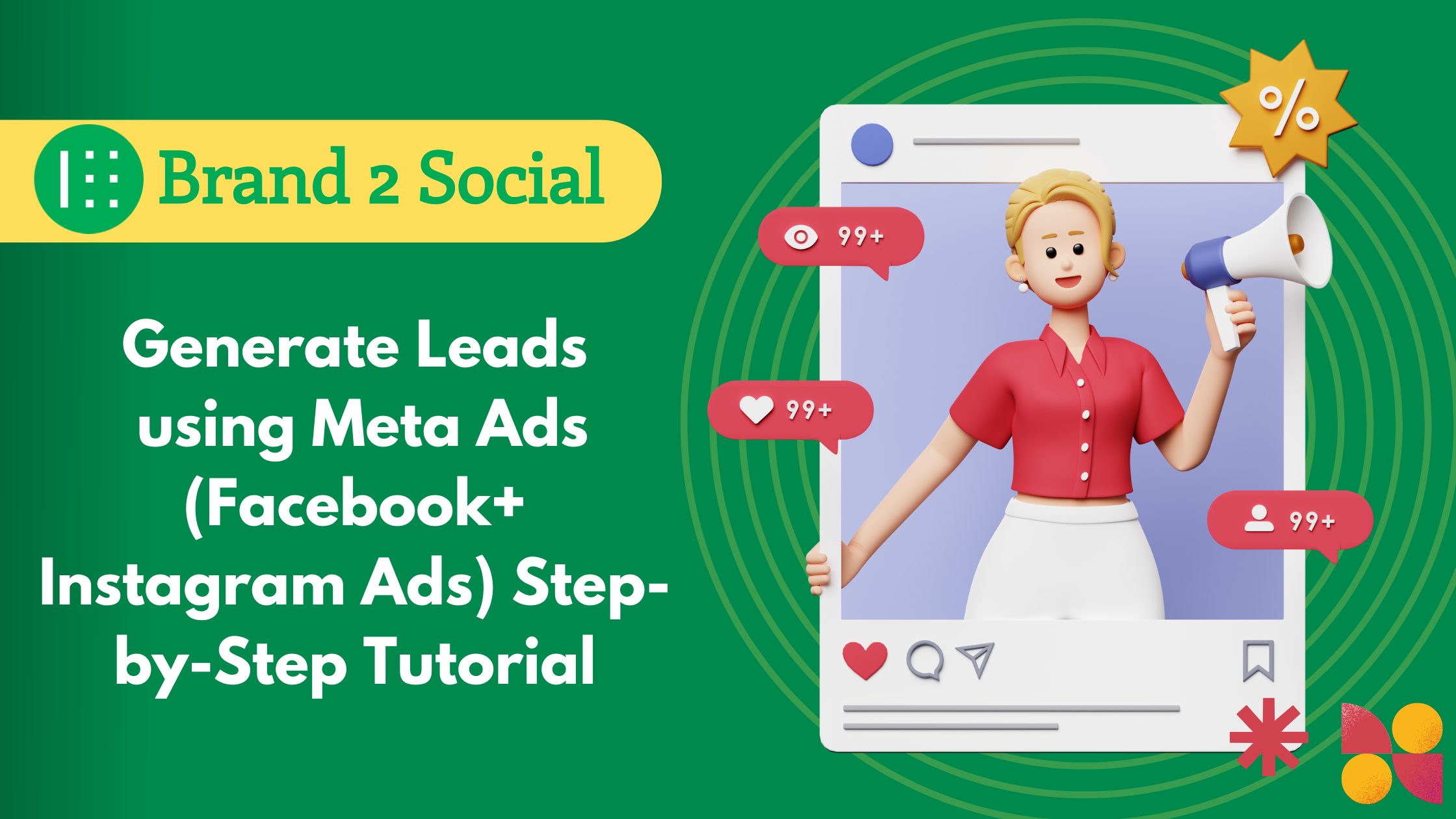 Generate Leads using Meta Ads (Facebook+Instagram Ads) Step-by-Step Tutorial