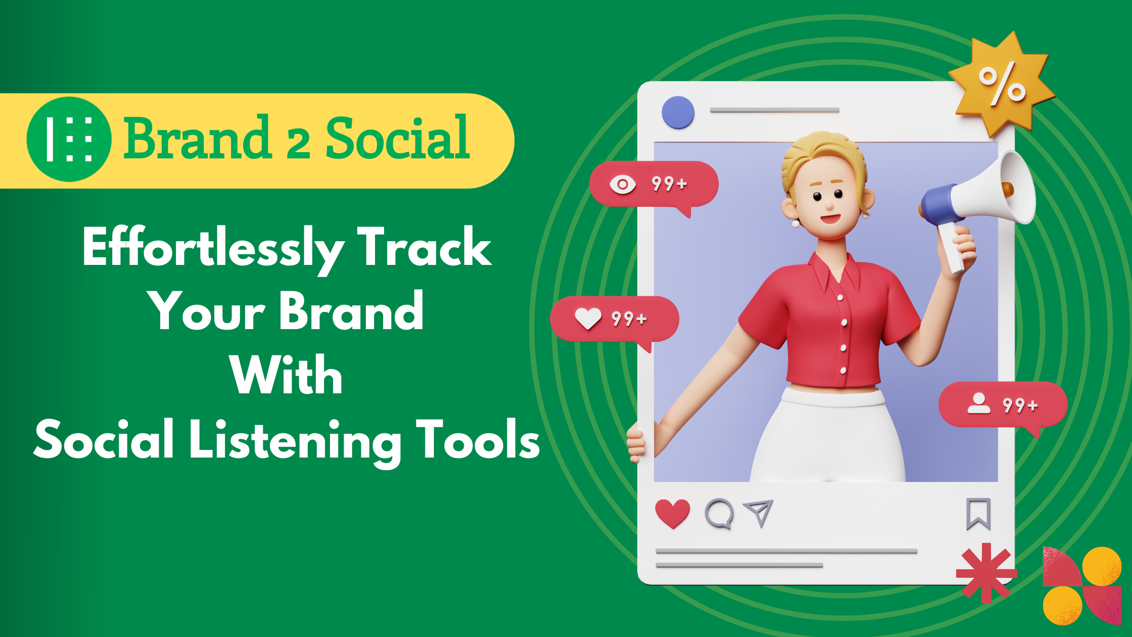 Effortlessly Track Your Brand With Social Listening Tools