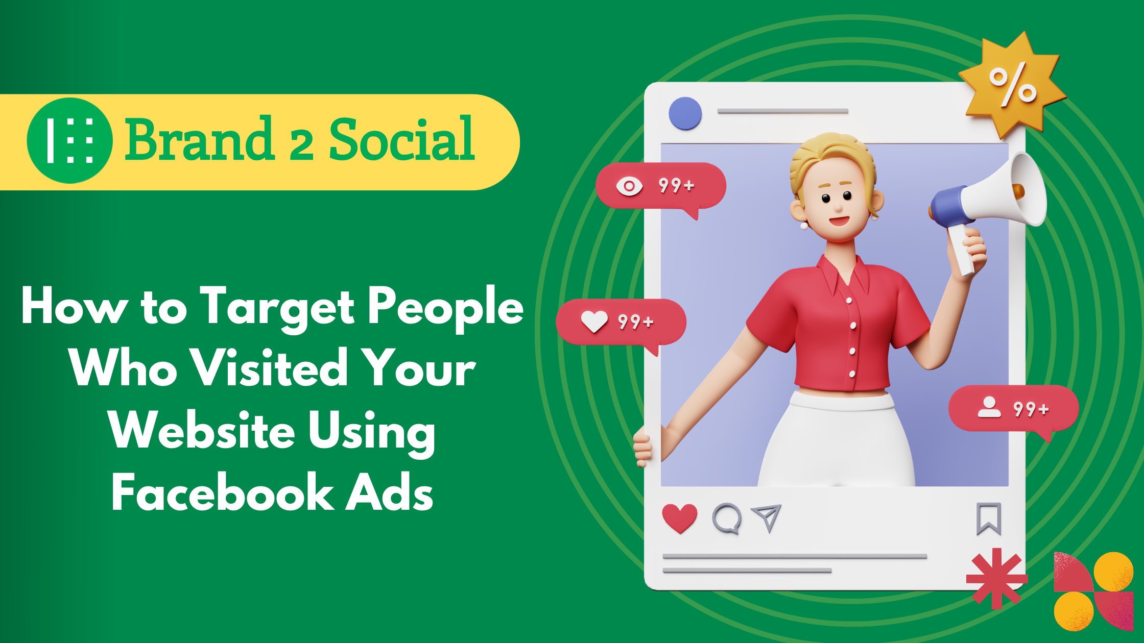 How to Target People Who Visited Your Website Using Facebook Ads