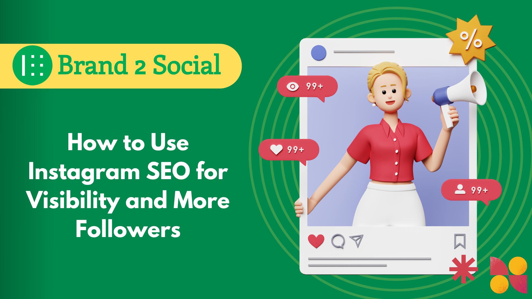 How to Use Instagram SEO for Visibility and More Followers